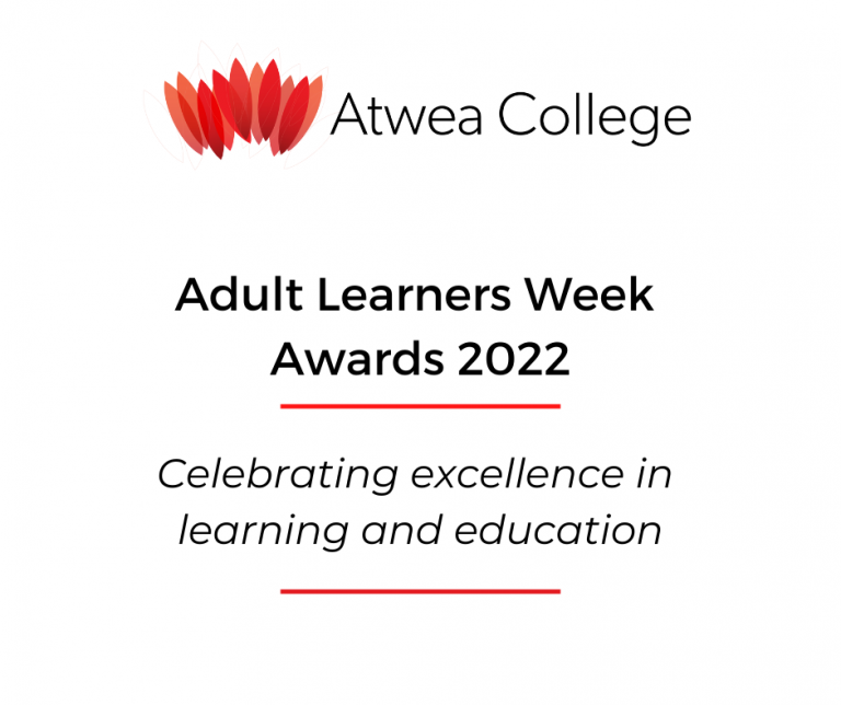 Adult Learners Week Awards Atwea College Adult Learners Week